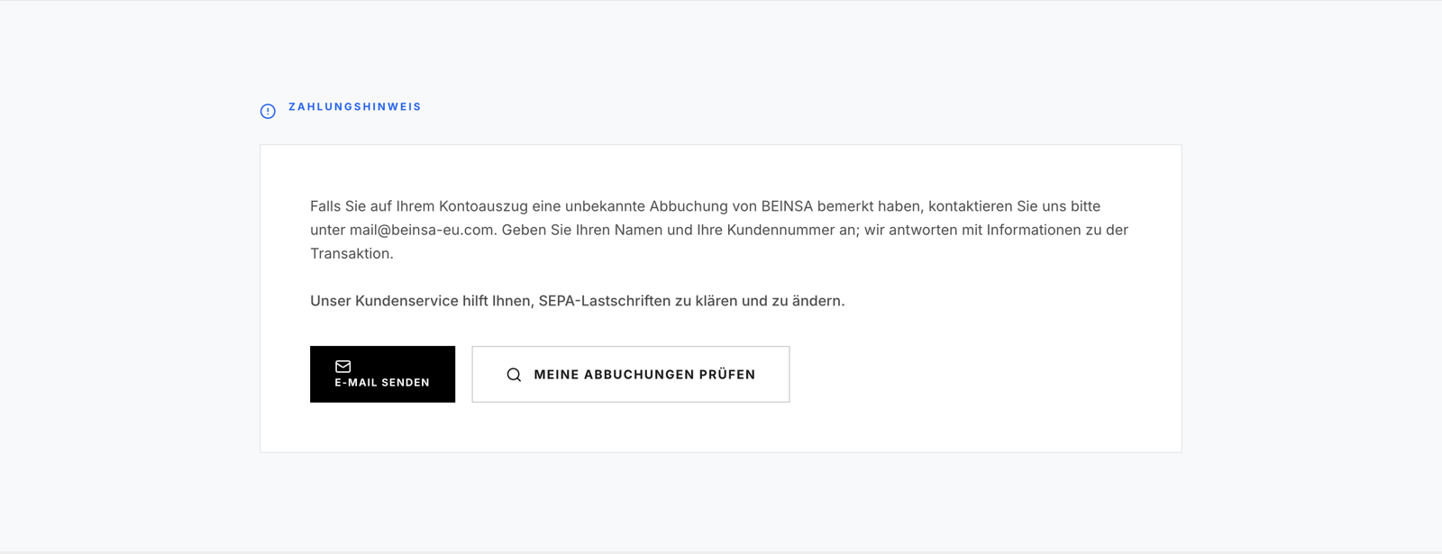 Zahlungshinweis auf beinsa-eu.com: Falls Sie eine unbekannte Abbuchung von BEINSA bemerkt haben, geben Sie Ihren Namen und Ihre Kundennummer an