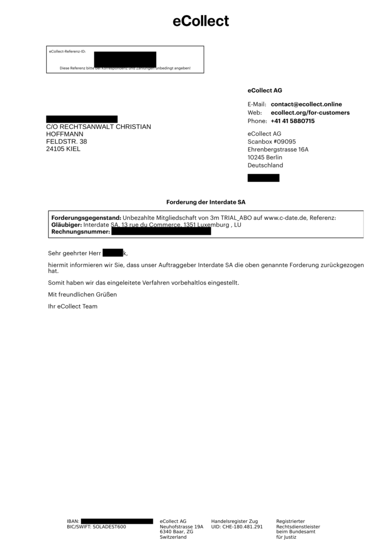 Brief von eCollect AG an einen Anwalt, in dem mitgeteilt wird, dass die Forderung der Interdate SA wegen unbezahlter Mitgliedschaft auf C-Date.de zurückgezogen wurde.