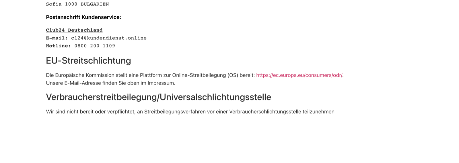 Impressum von club24-deutschland.com: Enigma Media Group LTD, Sofia, Postanschrift Kundenservice Club24 Deutschland, Hotline