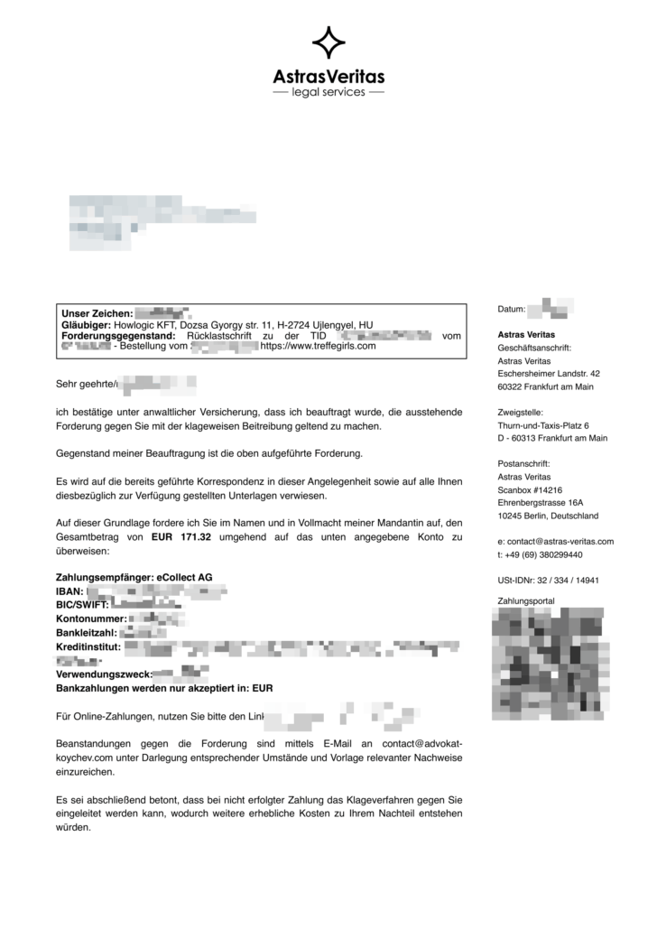 Mahnschreiben von Astras Veritas Legal Services im Auftrag der Howlogic KFT wegen einer angeblichen Rücklastschrift zu einer Bestellung auf treffgirls.com. Das Schreiben fordert eine Zahlung von 171,32 EUR an eCollect AG und droht rechtliche Schritte bei Nichtzahlung an.